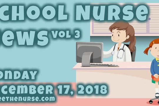 go see the nurse, goseethenurse.com, school nurse, nursing news, nurse, news