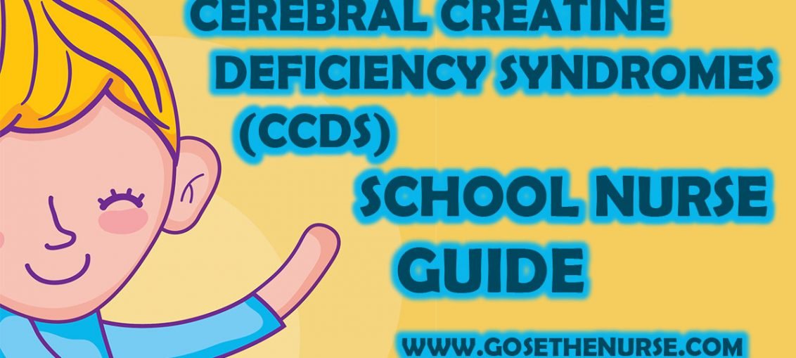 Cerebral Creatine Deficiency Syndromes (CCDS)