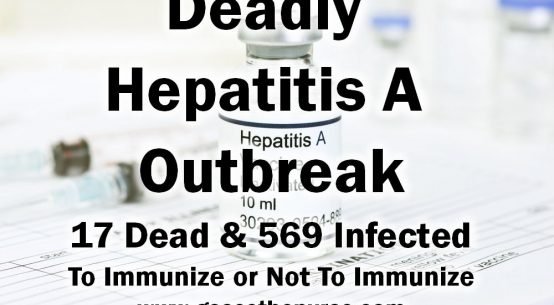 Deadly Hepatitis A Outbreak Immunize Not Immunize
