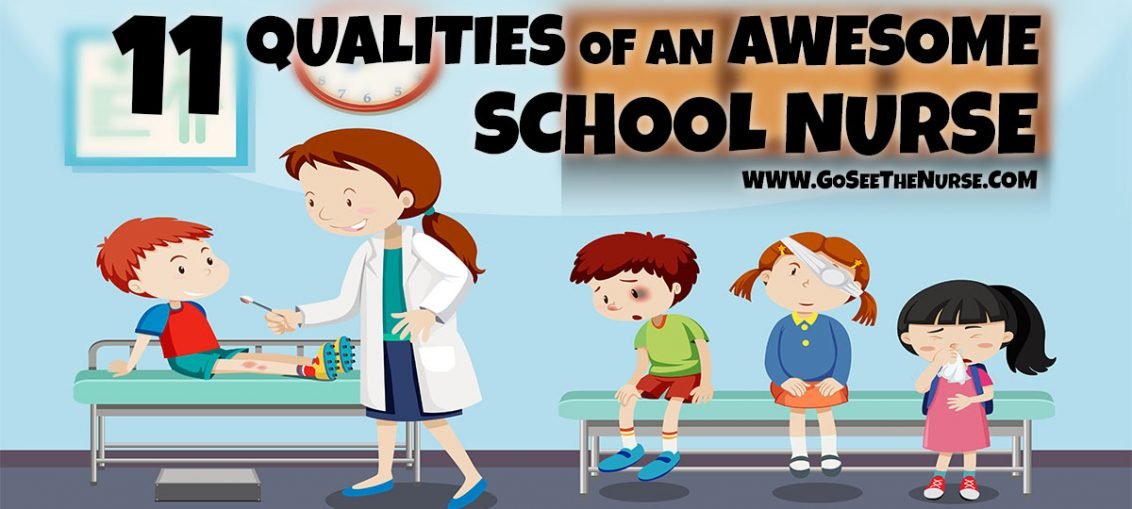Qualities Awesome School Nurse